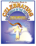 Celebrating Our Messiah in the Festivals - Rosh HaShanah/Feast of Trumpets [PDF]
